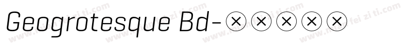 Geogrotesque Bd字体转换